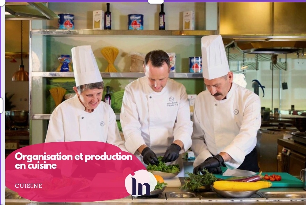 Organisation et production en cuisine
